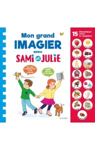 Mon grand imagier avec Sami et Julie