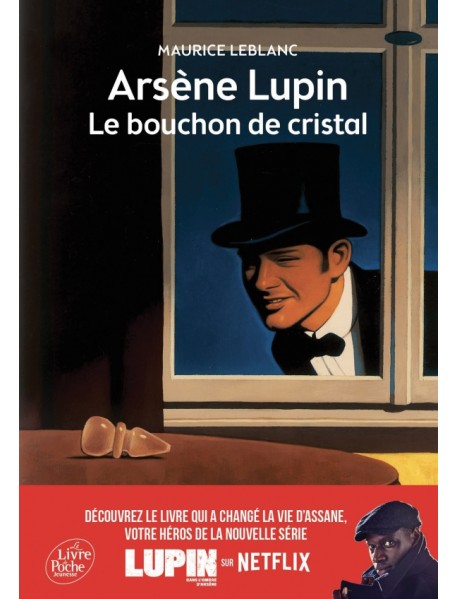 Arsene Lupin, le bouchon de cristal