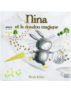 Nina et le doudou magique