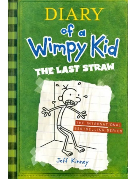 Diary of a Wimpy Kid. The Last Straw