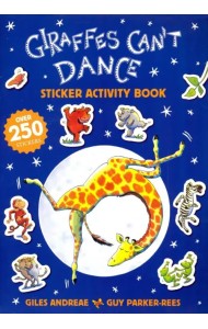 Giraffes Can't Dance. Sticker Activity Book