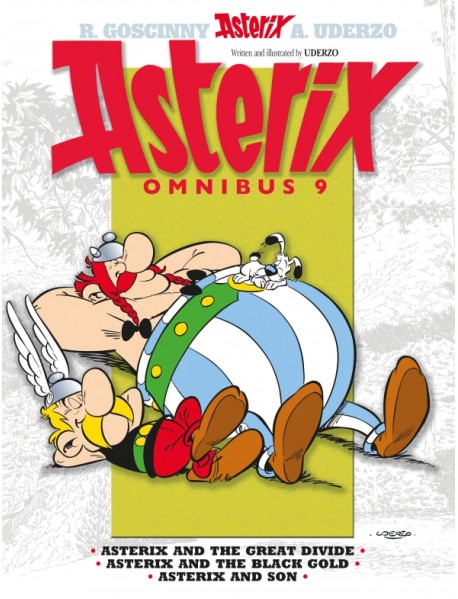 Asterix. Omnibus 9. Asterix and The Great Divide. Asterix and The Black Gold. Asterix and Son