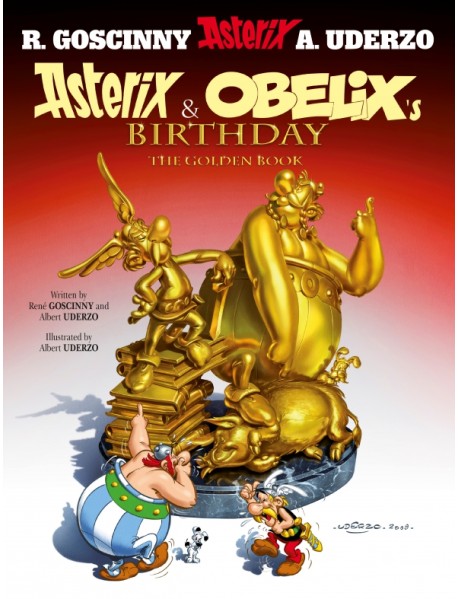 Asterix and Obelix's Birthday. The Golden Book