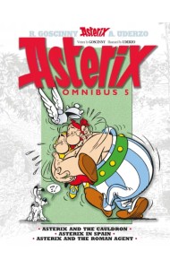 Asterix. Omnibus 5. Asterix and The Cauldron. Asterix in Spain. Asterix and The Roman Agent