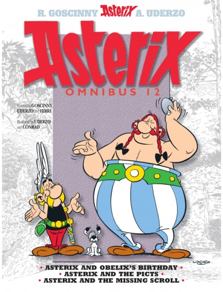 Asterix. Omnibus 12. Asterix and Obelix's Birthday. Asterix and The Picts