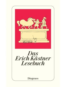 Das Erich Kastner Lesebuch