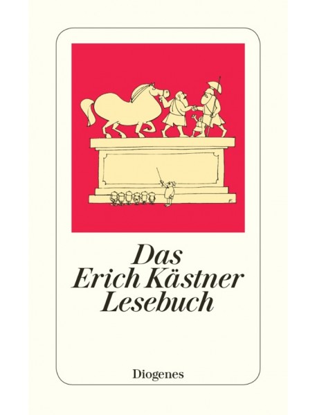 Das Erich Kastner Lesebuch