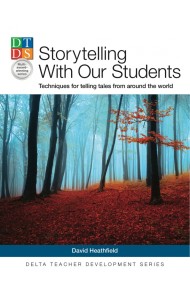 Storytelling With Our Students. Techniques for telling tales from around the world