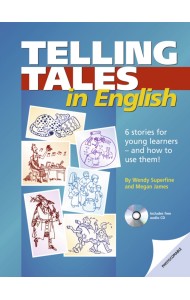 Telling Tales in English. 6 stories for young learners - and how to use them! + Audio-CD