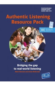 Authentic Listening Resource Pack. Bridging the gap to real-world listening + Audio + DVD