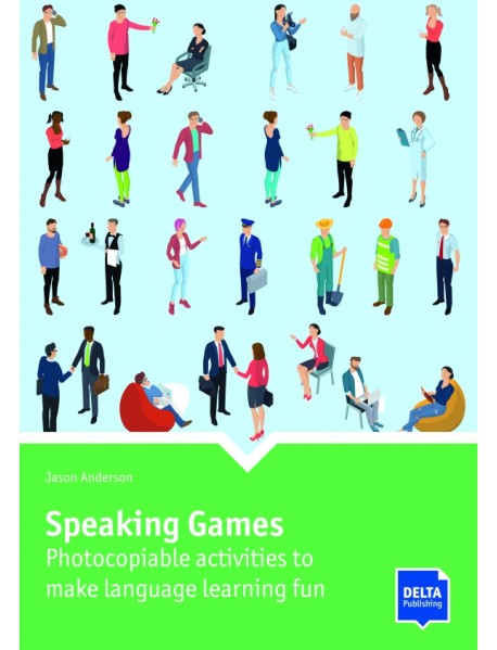 Speaking Games. Photocopiable activities to make language learning fun