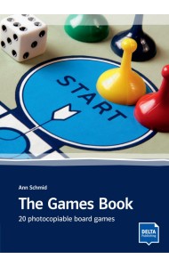 The Games Book. 20 photocopiable board games. Book with photocopiable material