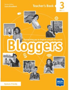 Bloggers 3. A2-B1. Teacher