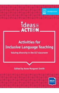 Activities for Inclusive Language Teaching. Valuing diversity in the ELT classroom