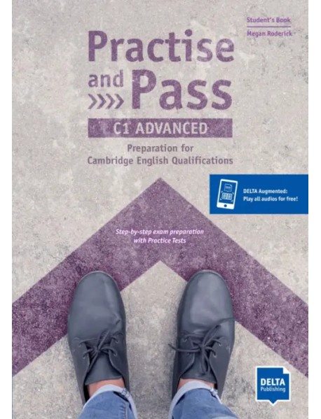 Practise and Pass. C1 Advanced. Student's Book with digital extras