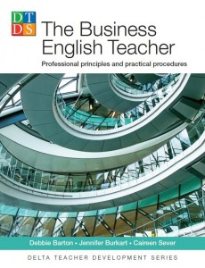 The Business English Teacher. Professional principles and practical procedures The Business English Teacher. Professional principles and practical procedures