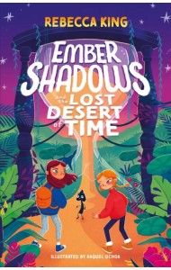Ember Shadows and the Lost Desert of Time