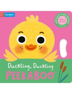 Duckling, Duckling, Peekaboo Duckling, Duckling, Peekaboo