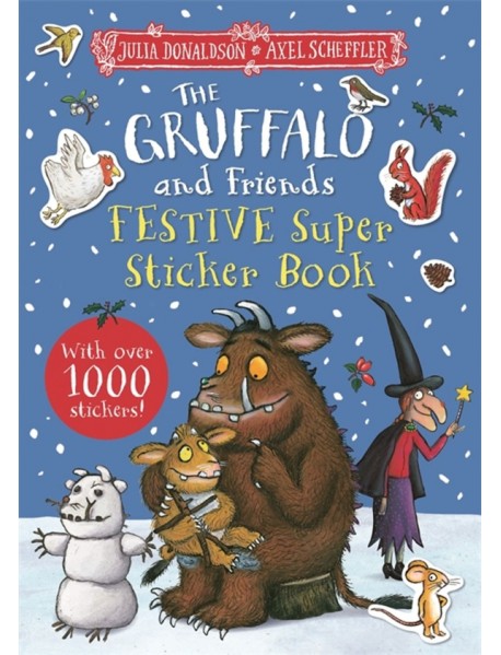 The Gruffalo and Friends Festive Super Sticker Book