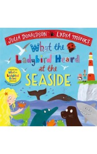 What the Ladybird Heard at the Seaside