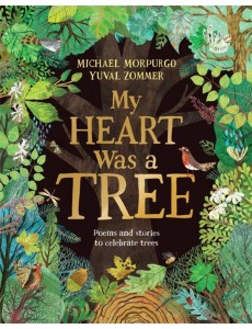 My Heart was a Tree