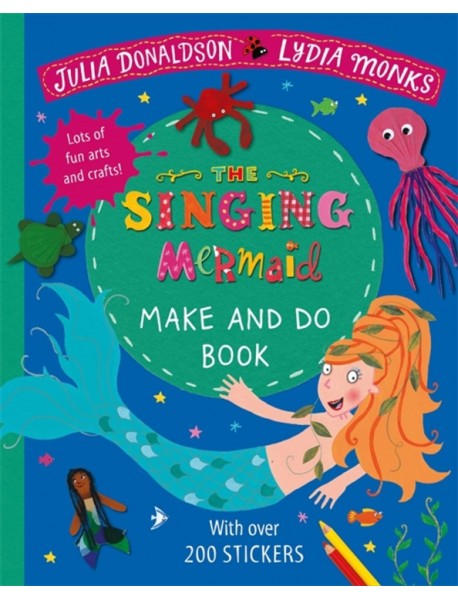 The Singing Mermaid Make and Do