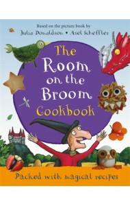The Room on the Broom Cookbook
