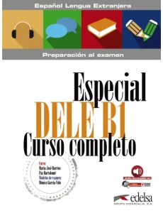 Especial DELE B1. Curso completo Especial DELE B1. Curso completo