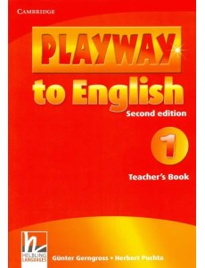 Playway to English. Level 1. Teacher Playway to English. Level 1. Teacher