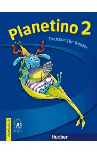 Planetino 2. Deutsch für Kinder. Arbeitsbuch