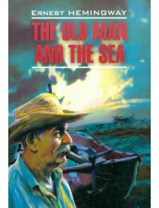The Old Man and The Sea