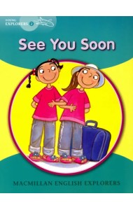 Young Explorers 2: See You Soon Reader