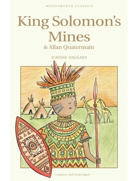 King Solomon's Mines: and Allan Quatermain