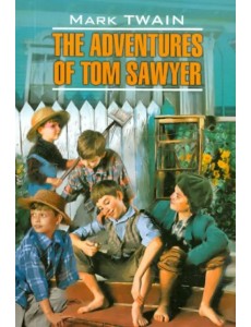 The adventures of Tom Sawyer The adventures of Tom Sawyer