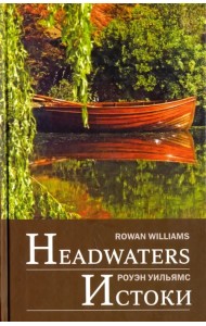Headwaters: Selected poems and translations
