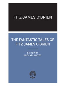 The Fantastic Tales of Fitz-James O