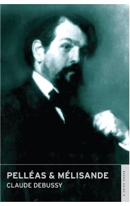 Pélleas & Mélisande