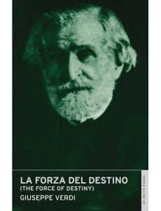 La forza del destino (The Force of Destiny)