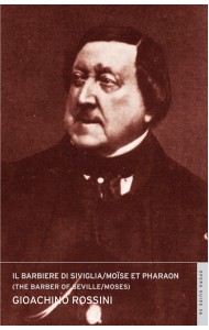 Il barbiere di Siviglia / Moïse et Pharaon (The Barber of Seville / Moses and Pharaoh)
