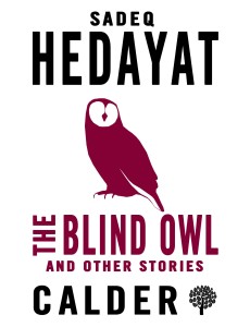 The Blind Owl and Other Stories