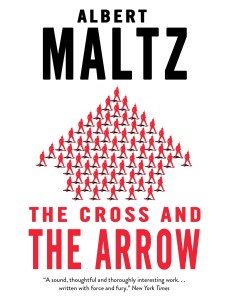 Cross and the Arrow Cross and the Arrow