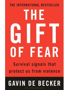 The Gift of Fear