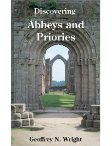 Discovering Abbeys and Priories