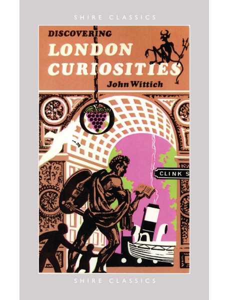 Discovering London Curiosities
