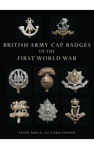 British Army Cap Badges of the First World War