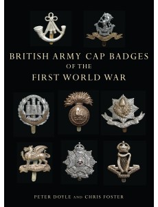 British Army Cap Badges of the First World War