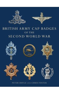 British Army Cap Badges of the Second World War