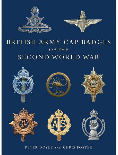 British Army Cap Badges of the Second World War