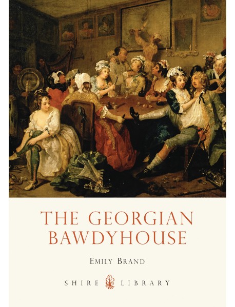 The Georgian Bawdyhouse
