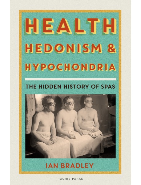 Health, Hedonism and Hypochondria